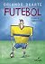 Futebol by Orlando Duarte