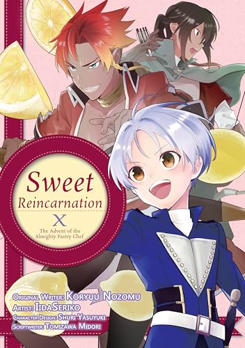 Sweet Reincarnation: Volume 10 (Kindle Edition)