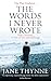The Words I Never Wrote