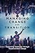 Managing Change and Transit...