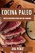 Cocina Paleo by Ana Pérez