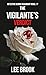 The Vigilante's Verdict (De...