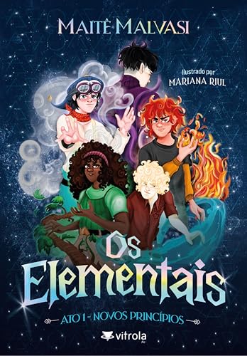 Os Elementais - Ato 1: Novos princípios (Portuguese Edition)