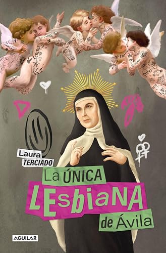 La única lesbiana de Ávila (Spanish Edition)