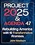 Project 2025 and Agenda 47:...