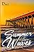 Summer Love Waves: ( Romanc...