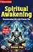 Spiritual Awakening: Transf...