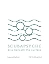 Scubapsyche: Dive...