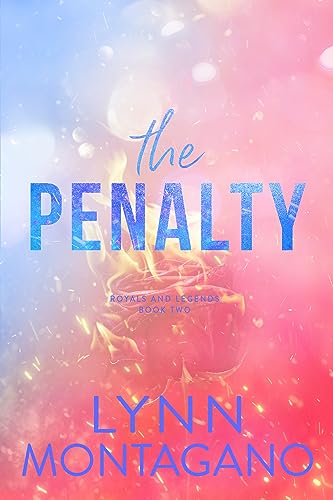 The Penalty (Royals and Legends #2)