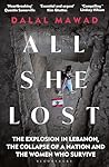 All She Lost: The...