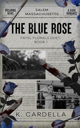 The Blue Rose (Fatal Florals Duet, #1)