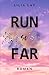 Run so Far (Australia Love 1) by Lilia Lay