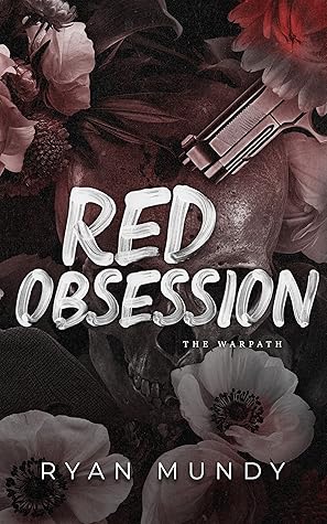 Red Obsession (The Warpath #3)
