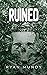 Ruined (The Deranged #2)