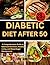 Super Easy Diabetic Diet after 50 by Toby Davidson