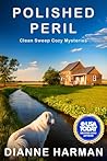 Polished Peril: C...