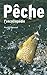 L'encyclopédie de la Pêche by Pascal Durantel