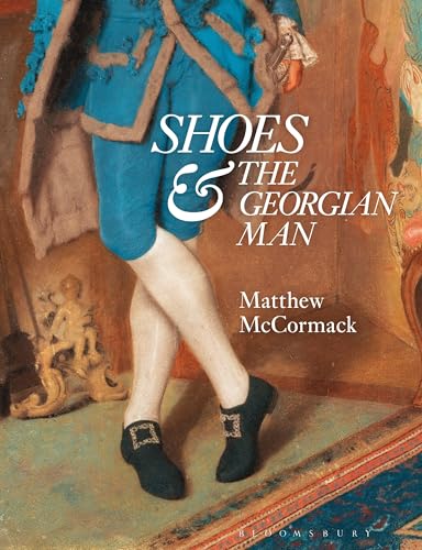 Shoes and the Georgian Man (Paperback)