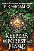 Keepers of Forest and Flame (The Vesper Coven Book 2)