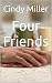 Four Friends
