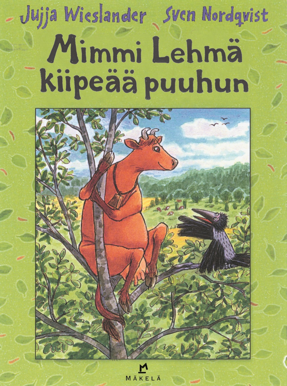 Mimmi Lehmä kiipeää puuhun (Hardcover)