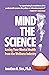 Mind the Science: Saving yo...
