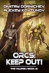 Orcs: Keep Out!