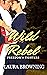 Wild Rebel (Freedom's Fighters, #1)