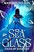 Sea Glass: A Retelling of T...