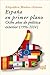 España en primer plano by Alejandro Muñoz-Alonso