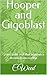 Hooper and Gigoblast: "Only...