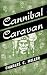 Cannibal Caravan
