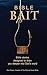 Bible BAIT: Bible Stories D...