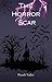The Horror Scar : Part 1