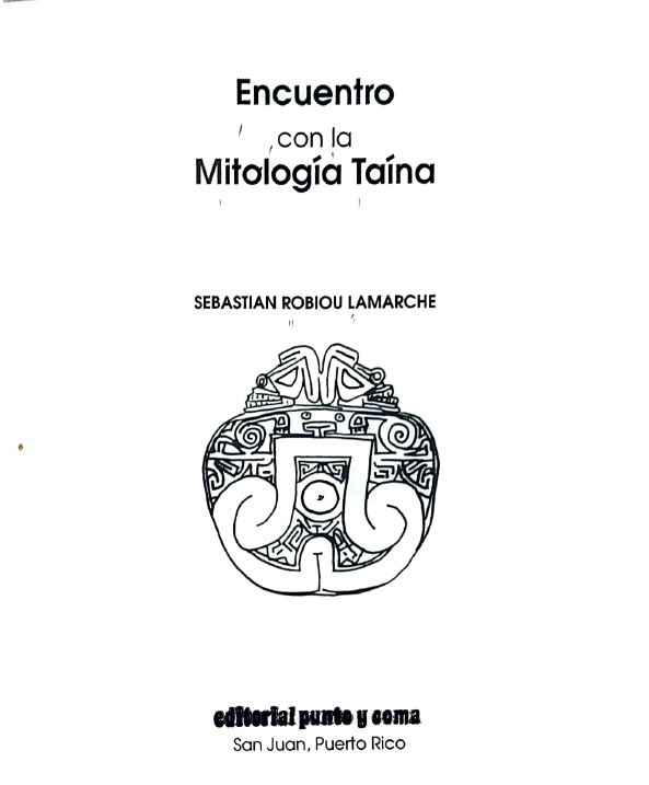 Encuentro con la mitología Taína