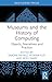 Museums and the History of Computing by Simone Natale