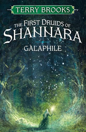 Galaphile (The First Druids of Shannara, #1)