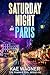 Saturday Night in Paris: Bo...