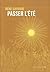Passer l'été