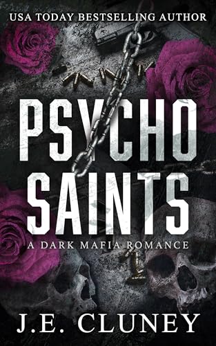 Psycho Saints (Psycho Mafia, #3)
