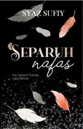 Separuh Nafas (Paperback)
