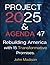 Project 2025 and Agenda 47:...