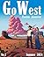 Go West: Frontier Adventure...