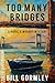 Too Many Bridges: A Radic &...
