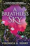 A Breathless Sky