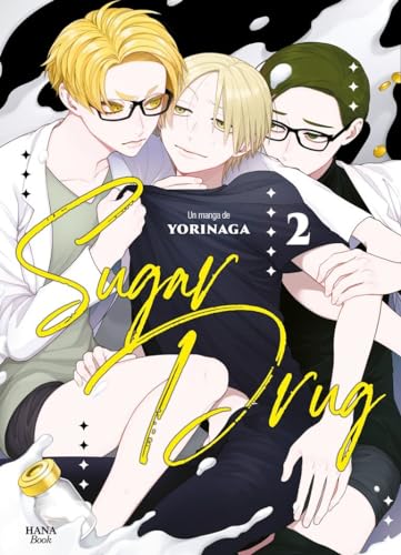 Sugar Drug - Tome 02 (Paperback)