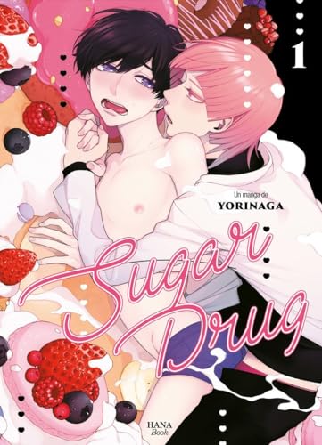 Sugar Drug - Tome 01 (Paperback)