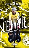 L'Échappée - La F...