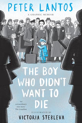 The Boy Who Didn't Want to Die: A Graphic Memoir (Kindle Edition)