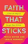 Faith That Sticks...